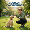 EDUCA A TU CACHORRO + 3 BONOS DE REGALO
